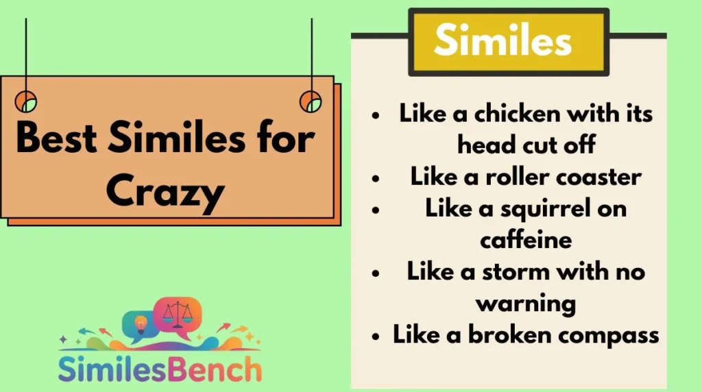 Best Similes for Crazy