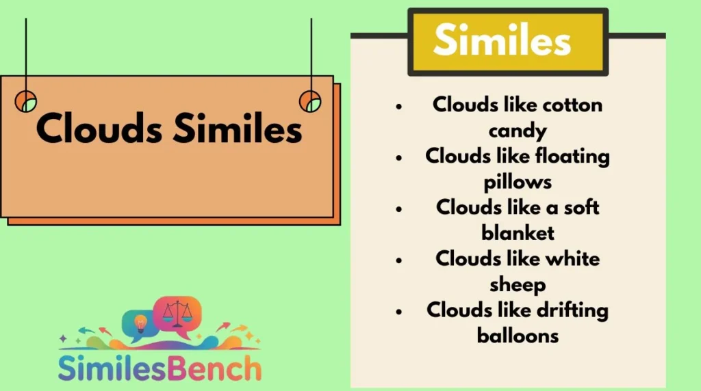 Clouds Similes