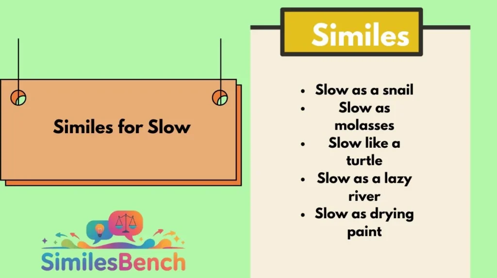 Similes for Slow