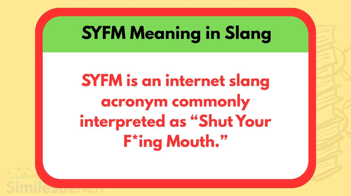 🤔 SYFM Meaning in Slang: What It Really Means & How People Use It Online