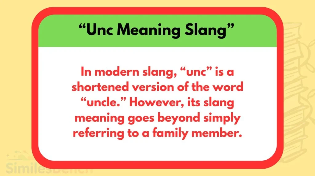 “Unc Meaning Slang”
