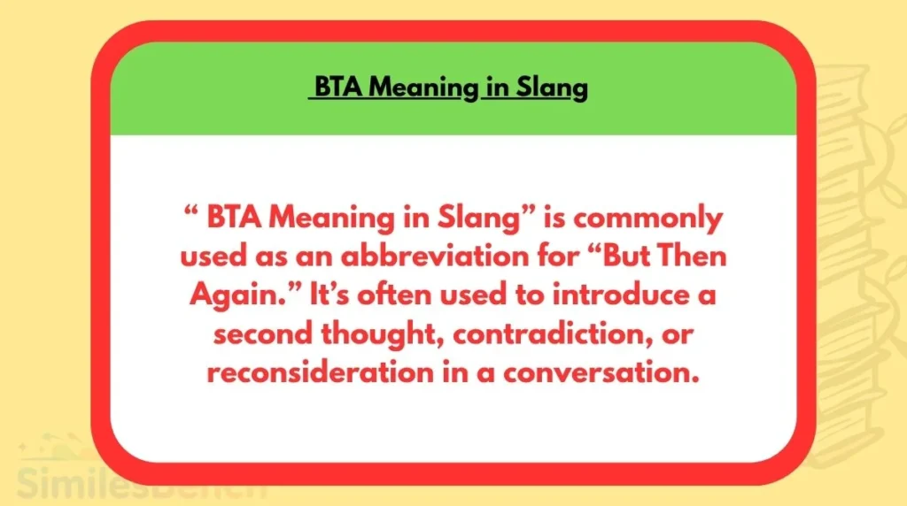 BTA Meaning in Slang