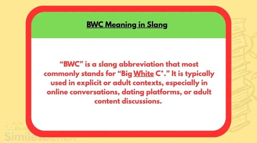 BWC Meaning in Slang