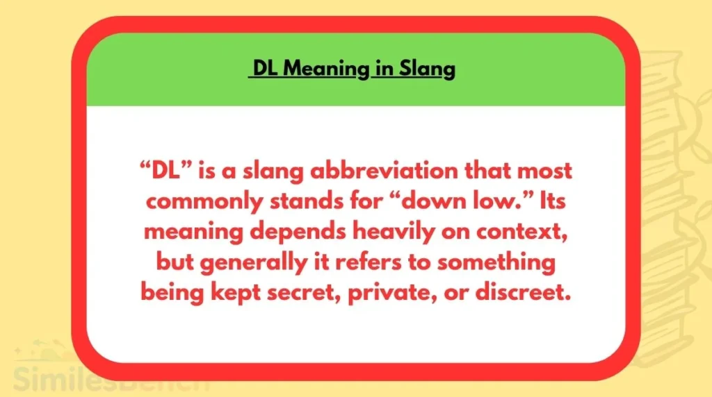 DL Meaning in Slang