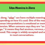 Edge Meaning in Slang