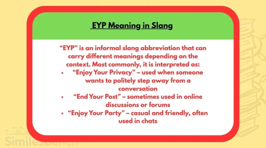 EYP Meaning in Slang