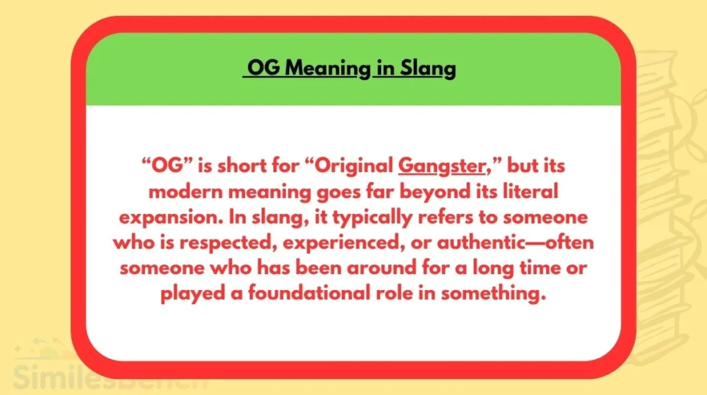 OG Meaning in Slang