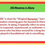 OG Meaning in Slang