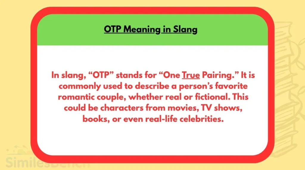 OTP Meaning in Slang