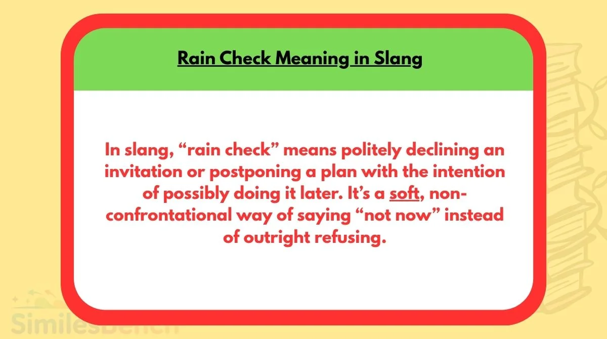 Rain Check Meaning in Slang