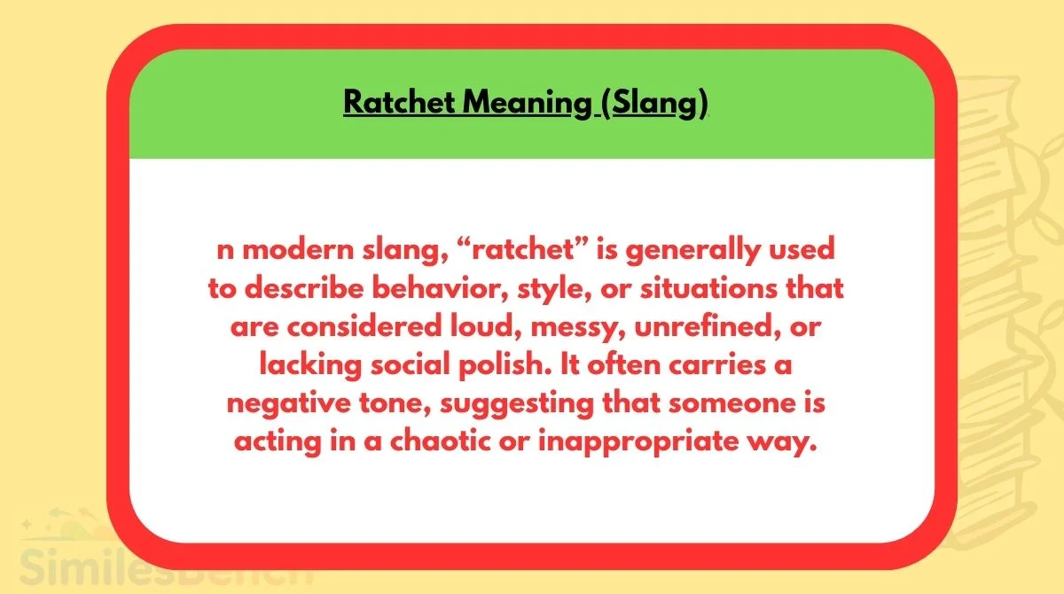 Ratchet Meaning (Slang)