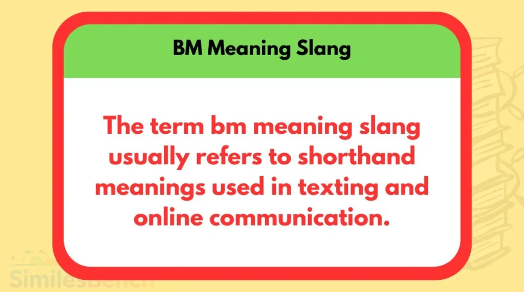 BM Meaning Slang