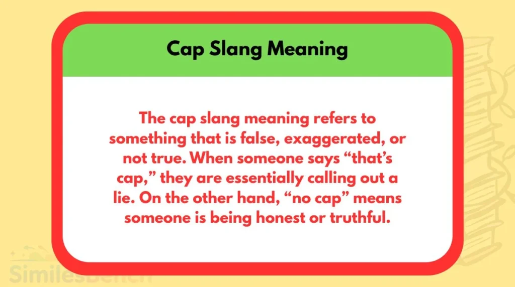 Cap Slang Meaning