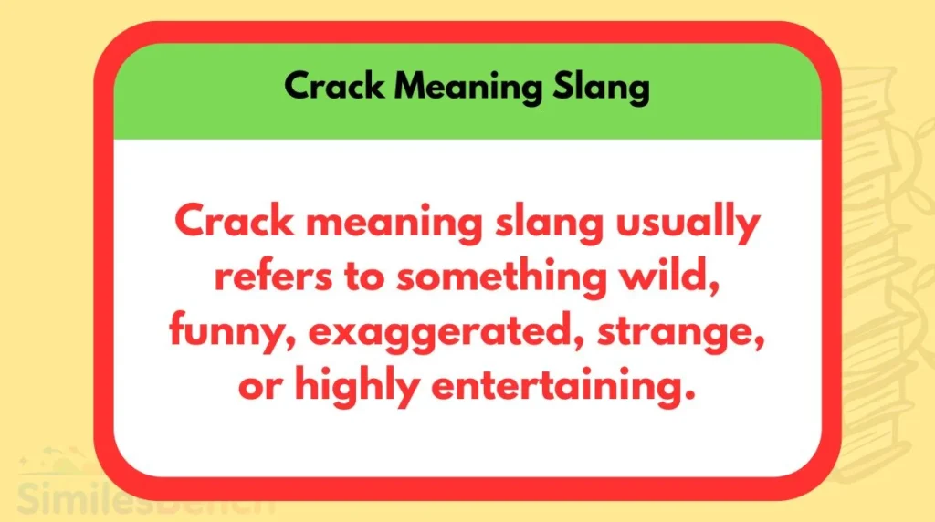 Crack Meaning Slang