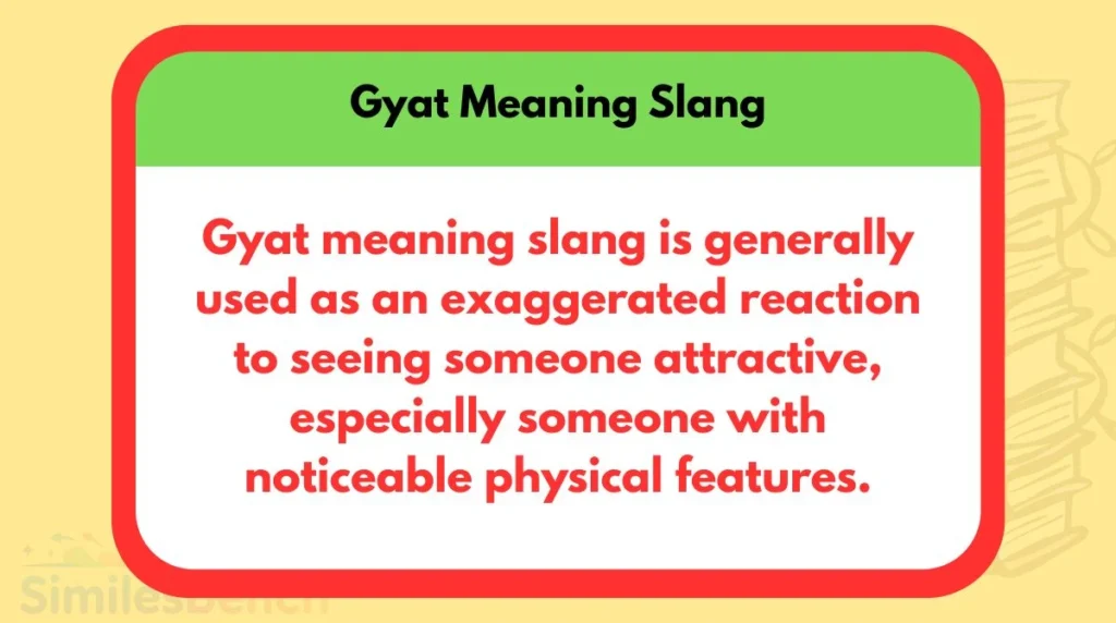 Gyat Meaning Slang