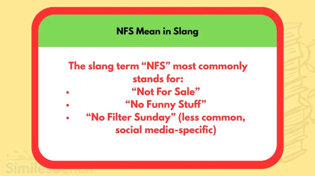 NFS Mean in Slang