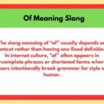 Of Meaning Slang
