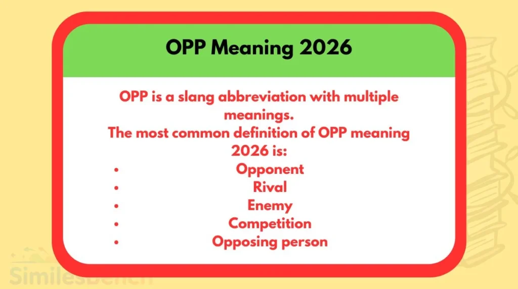 OPP Meaning 2026