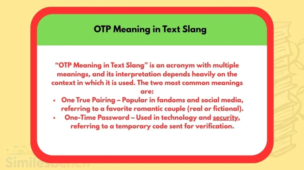 OTP Meaning in Text Slang