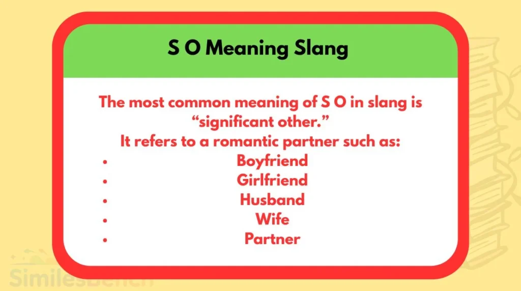 S O Meaning Slang