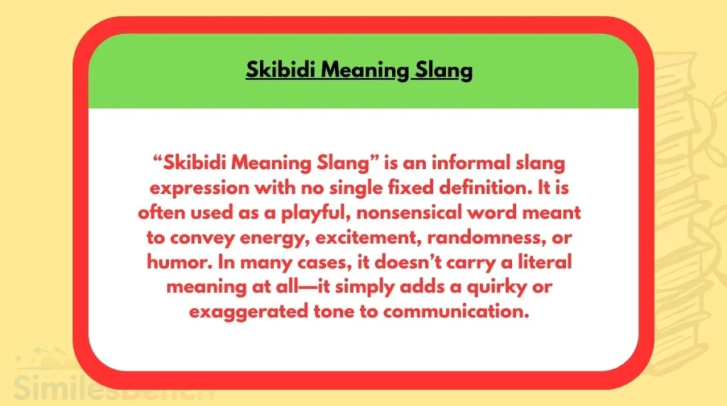 Skibidi Meaning Slang