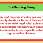 Tos Meaning Slang