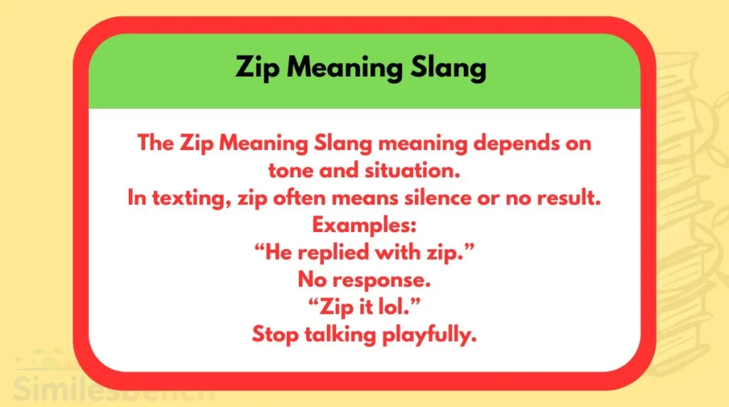 Zip Meaning Slang