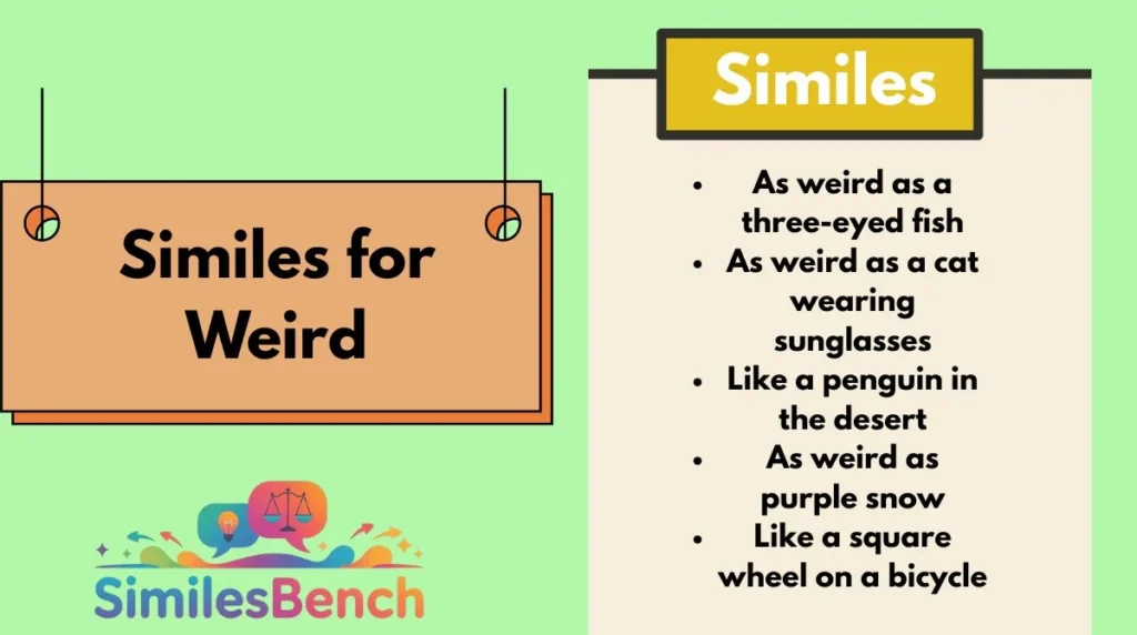 Similes for Weird